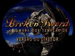 Imagem em destaque de Broken Sword - Shadow of the Templars (The Director's Cut) (Monkey's Traduções)