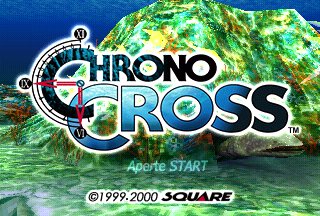 PSX] Chrono Cross em Português ( TRADUÇÃO COMPLETA ) - PAG. ATUALIZADO  15/08/2015